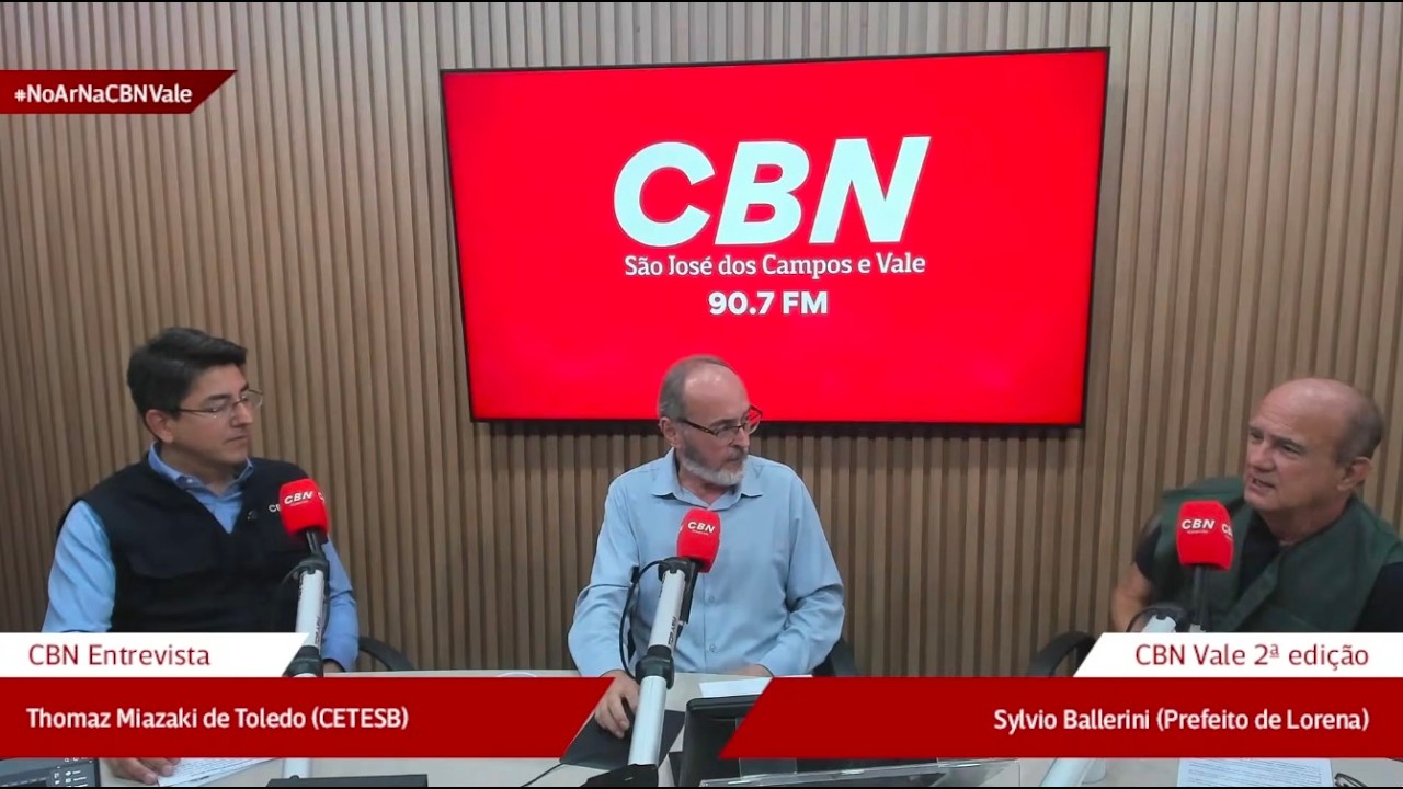 CBN VALE 2ª Edição: Thomaz Miazaki de Toledo(CETESB) e Sylvio Ballerini (Prefeito de Lorena)