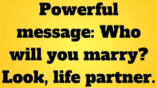 😱God Urgent Message Today 🙏🏻❌| 🚨Who will you marry?🔴| #godsays | #god #godmessage | Miracle