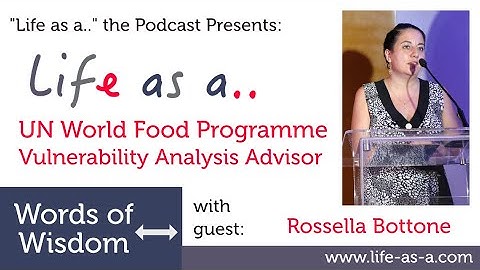 CAREER ADVICE: Life as a UN World Food Programme (WFP) Vulnerability Analysis Advisor