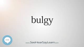 Bulgy