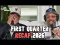 The First Quarter Recap 2026 | Joe Budden Podcast