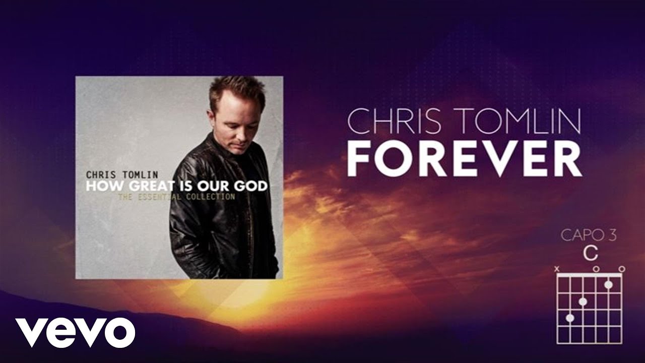 Chris Tomlin - Forever (Lyrics And Chords) - YouTube