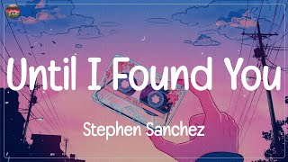 Stephen Sanchez Until I Found You Wiz Khalifa Charlie Puth John Legend Ed Sheeran MP3