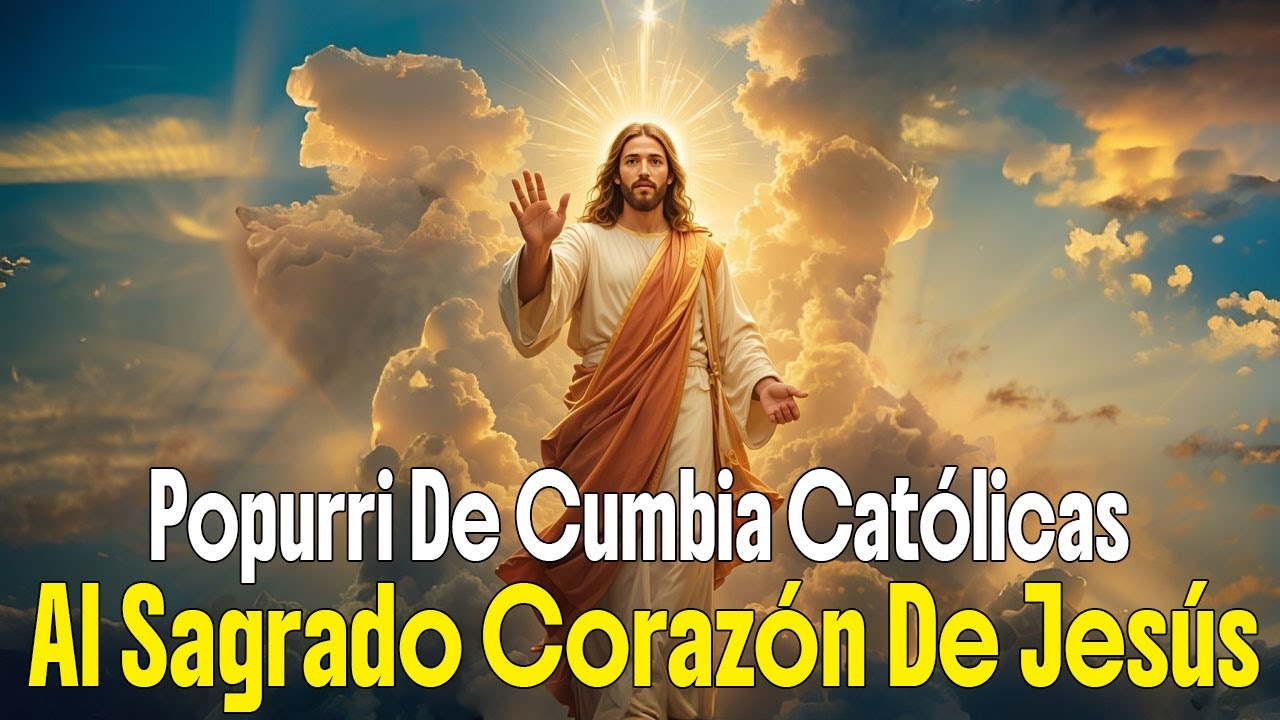 Popurri de cumbias católicas al sagrado corazón de Jesús 🤎❤️💜alabanzas católicas 💙🩵💚