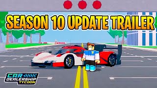 SEASON 10 TRAILER REACTION FOR CAR DEALERSHIP TYCOON! (UPDATE)