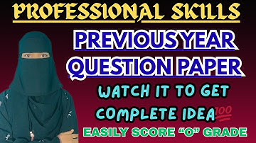 Professional skills previous year question paper 2024/ Degree 3rd semester Professional skills pyqp💯