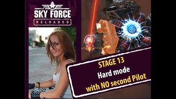 Sky Force Reloaded. Stage 13 Hard Mode with NO technician, PERFECT walkthrough