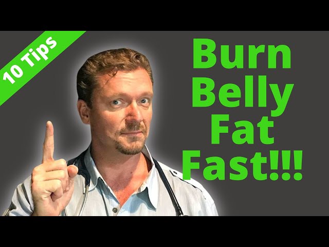 Burn BELLY FAT Fast (10 Tips + Bonus) 2024 class=