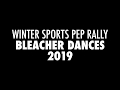 2019 Bleacher Dances