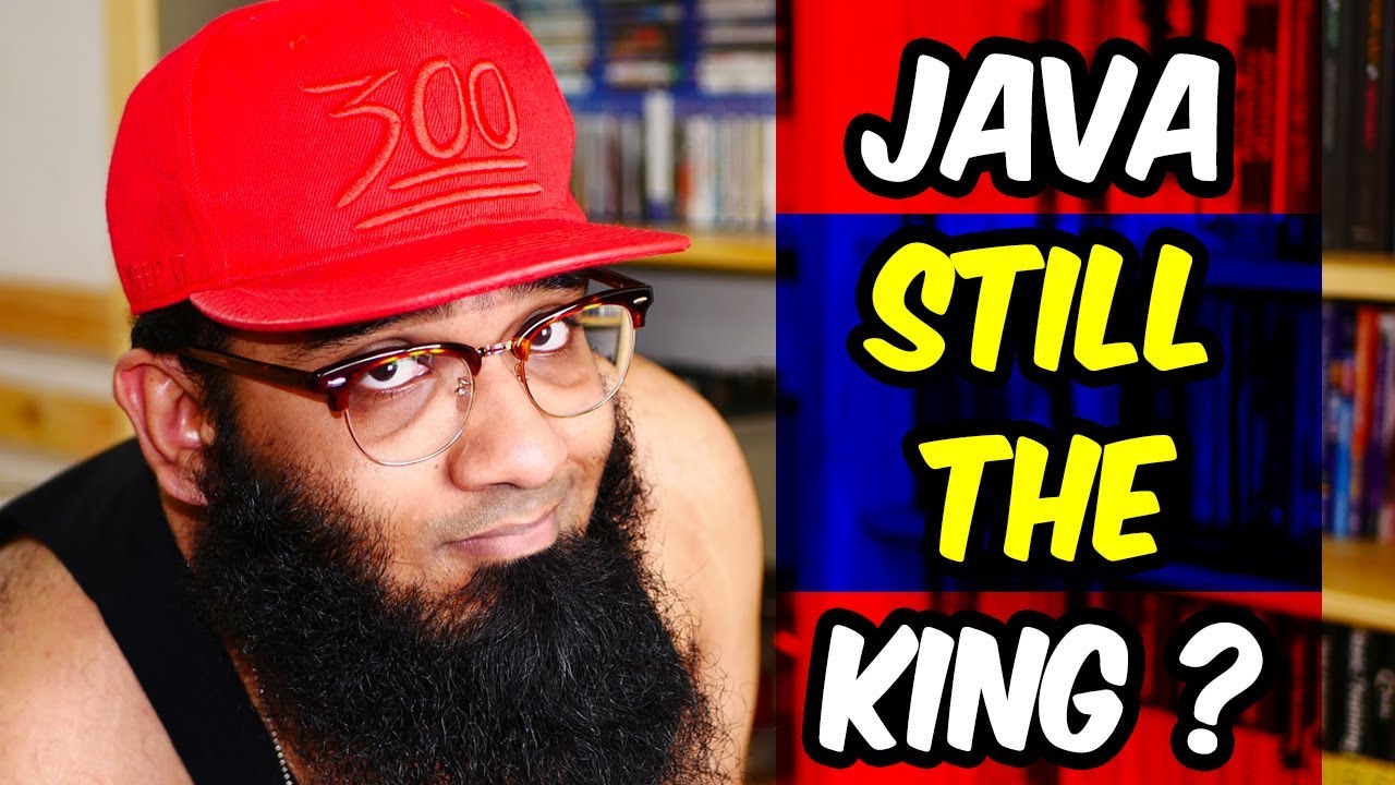 Question: Why Java is Still the King | Best Programming Language Ever ...