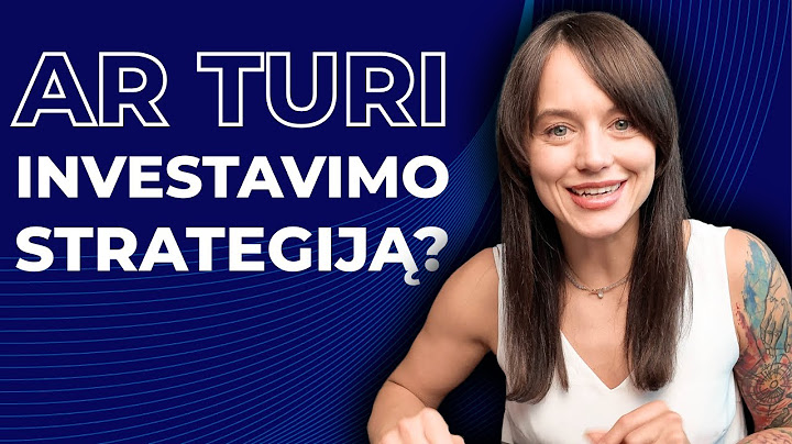 Kaip suplanuoti savo investavimo kelią | 10 žingsnių planas
