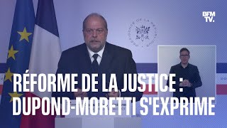 Réforme de la Justice: le point d'Éric Dupond-Moretti en intégralité