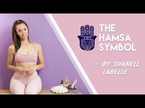 The Hamsa Hand - Popular Yoga Symbol - Ever Wondered What It Means? Watch This.