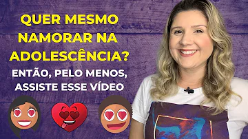Como conversar com os filhos sobre namoro?
