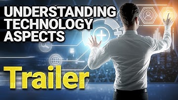 Understanding Technology Aspects Trailer - Startup Guide for Entrepreneurs By Nayan Bheda