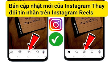 Bản cập nhật mới của Instagram (2025) |  Thay đổi tùy chọn Tin nhắn & Trò chuyện trên Instagram