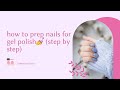 Step by step tutorial💅 for prepping your nails for gel polish PART1 | #nailart #simplenails #prep