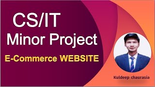 Minor project presentation like cs/IT Branch / E-Commerce website