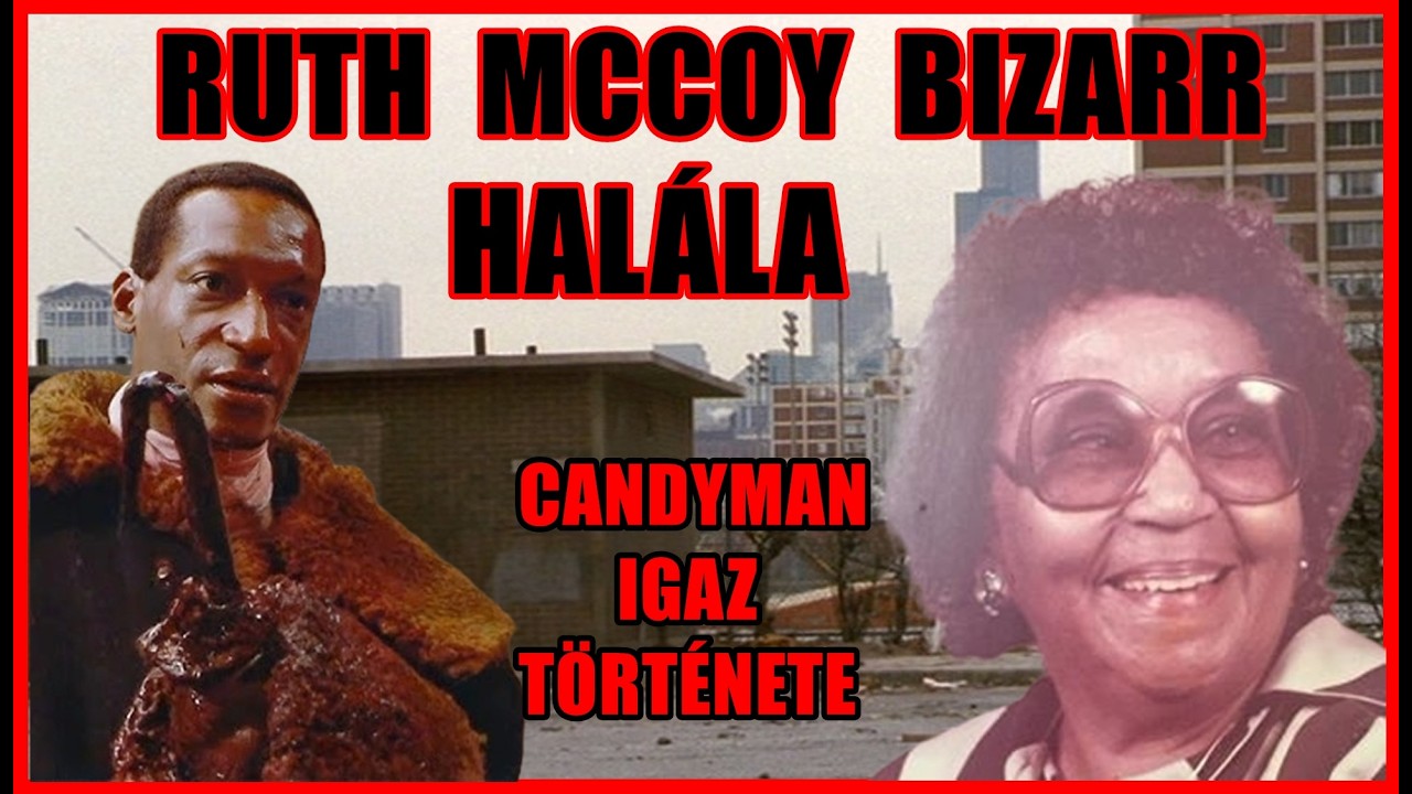RUTHIE MCCOY BIZARR HALÁLA - A CANDYMAN IGAZ TÖRTÉNETE - A világ legbrutálabb 350. epizód