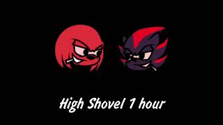 Download High Shovel 1 Hour Video MP3 High Shovel 1 Hour