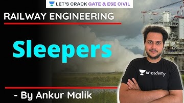 L5 | Sleepers | Railway Engineering | GATE & ESE 2021 | Ankur Malik