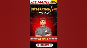 🚀 Integration Trick for JEE Mains, This in 60 Sec! 💥 #Shorts #jeemains #jeeadvanced #iitjee