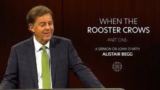 When the Rooster Crows — Part One