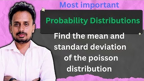 Mean and Variance of Poisson Distribution | Proof in easy way | Very Important