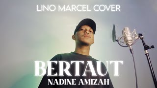 BERTAUT (Cover) - Lino Marcel