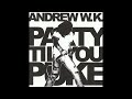 Andrew wk   i want to kill builditup club mix