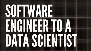 My Path on transitioning from a Software Engineer to a Data Scientist