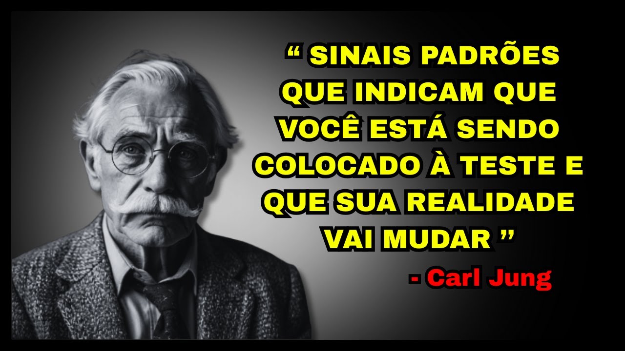 7 SINAIS CLAROS de que você está sendo TESTADO antes de uma MUDANÇA de REALIDADE | Carl Jung