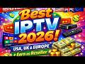 💰 Best IPTV 2026 (Tested &amp; Reviewed) | USA, UK &amp; Europe + Earn as Reseller