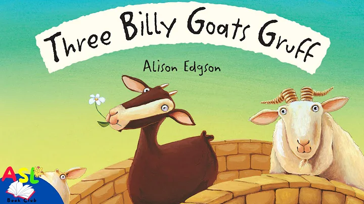 Kids StoriesThe Three Billy Goats Gruff   Books Read Aloud in ASL