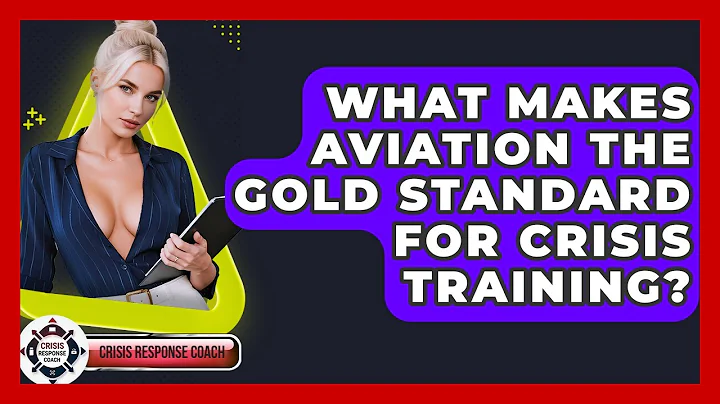 What Makes Aviation The Gold Standard For Crisis Training? - Crisis Response Coach