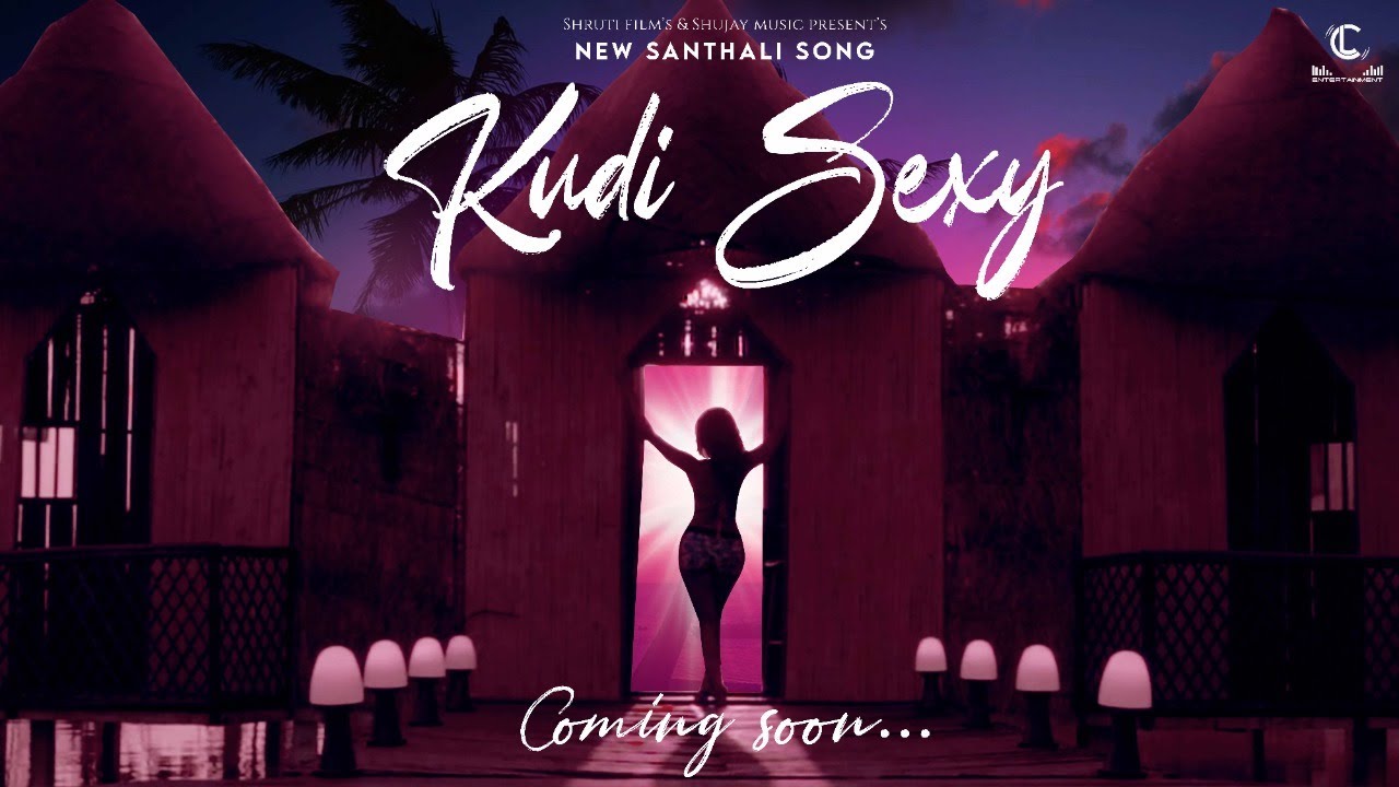Watch New santali song 2022 | KUDI SEXY - Official Motion Poster | Boby Singh | coming soon... on YouTube