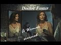 Doctor foster  a woman scorned