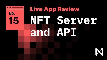Live App Review 15 - NFT Server Side API