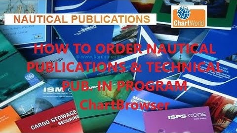 HOW TO MAKE ORDER IN CHARTBROWSER FOR NAUTICAL & TECH. PUBLICATIONS.ЗАКАЗ ПУБЛИКАЦИЙ В CHARTBROWSER.