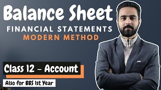 Balance Sheet in Nepali || Financial Statements (Modern Method) Class 12 || NEB || BBS 1st year