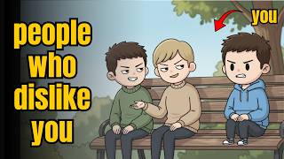 psychology of people who secretly dislike you