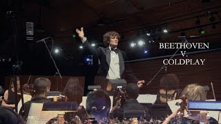 BEETHOVEN V. COLDPLAY (Highlights)