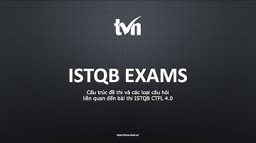 Cấu trúc đề thi ISTQB CTFL 4.0