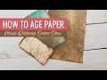 How to Age Paper with Distress Spray Stain