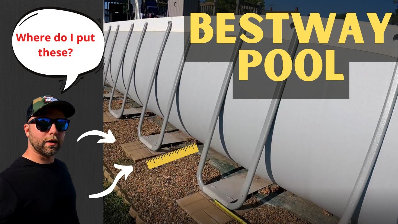 Bestway swimming pool setup Blocks for Leg supports are where to place