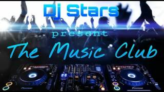 Dj Stars present The Music Club 008