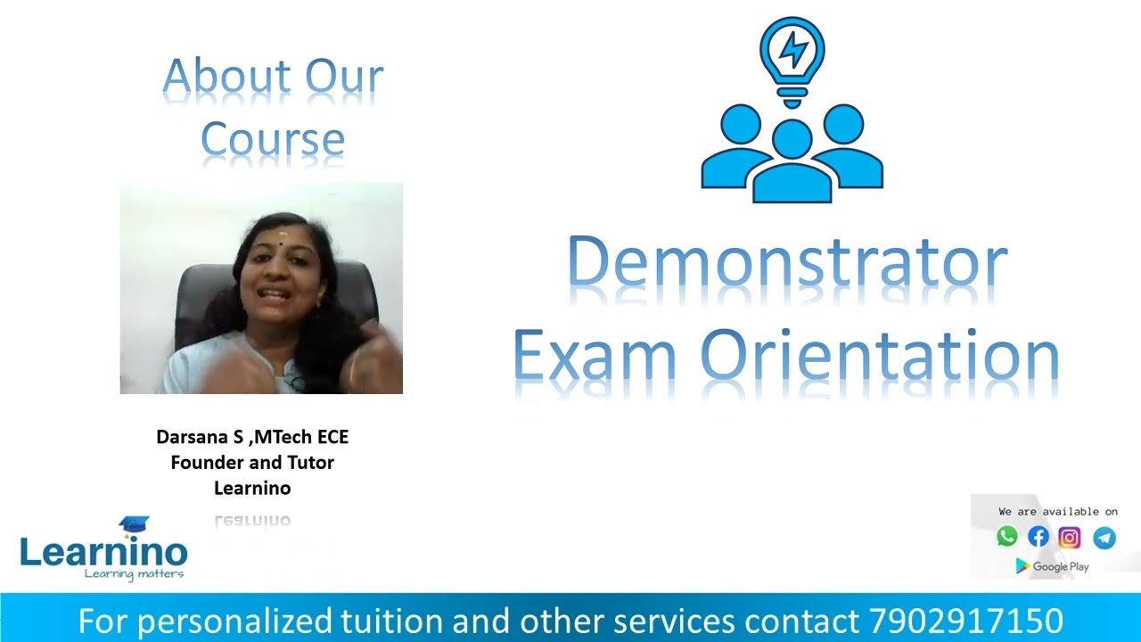 Exam Orientation, Demonstrator in electronics and instrumentation
