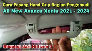 Cara Pasang Hand Grip pada Mobil All New Avanza Xenia 2021 - 2024 screenshot 5