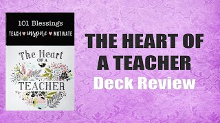 🧸 THE HEART OF A TEACHER 🧁 Deck Review