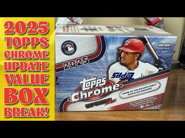 2025 Topps Chrome Update Value Box Break! - YouTube